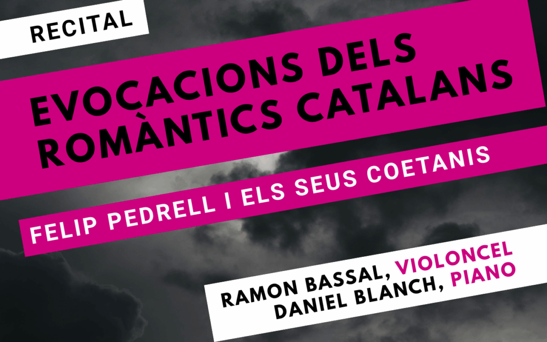 Evocacions dels romàntics catalans